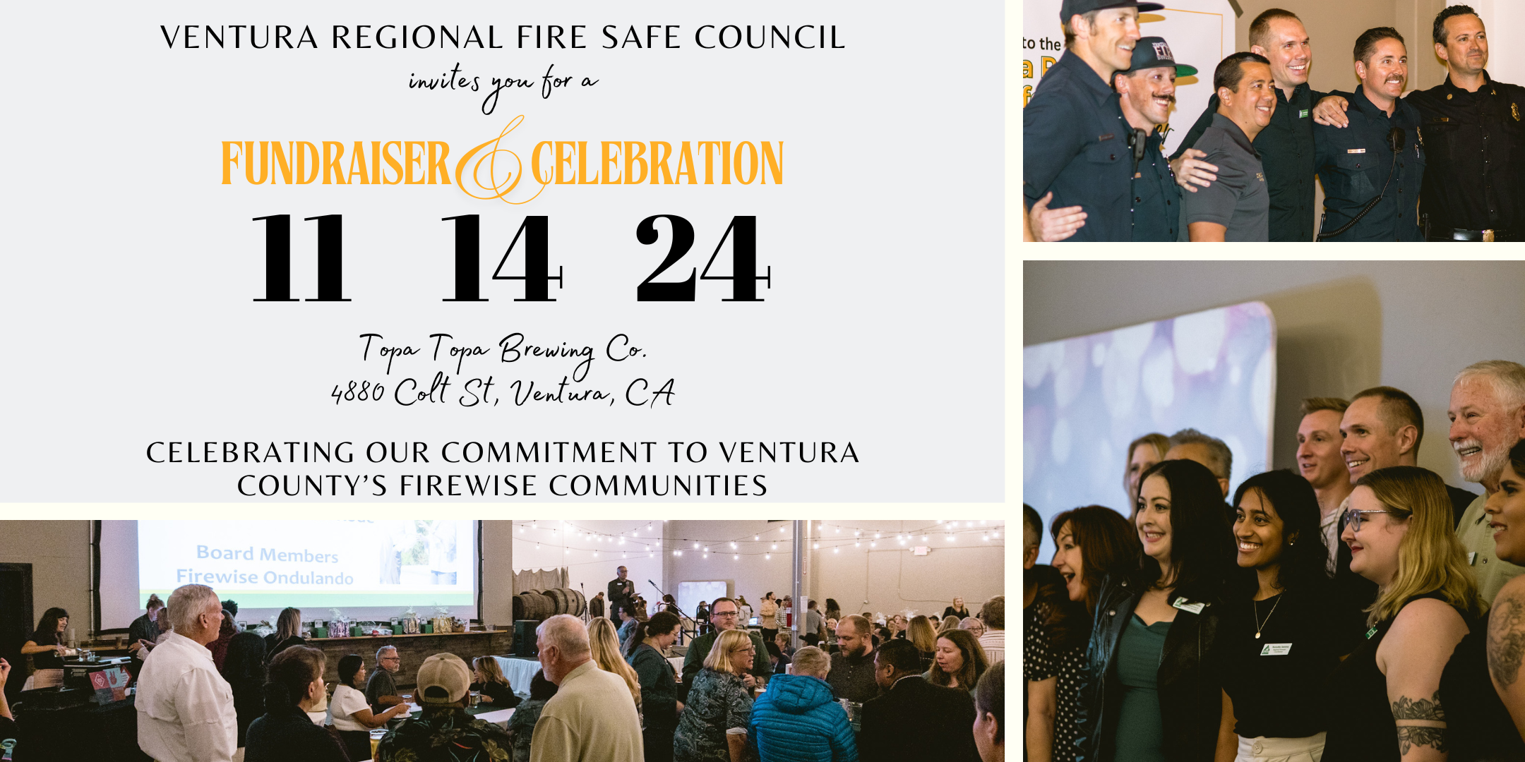 An invitation to attend the annual fundraiser for the Ventura Regional Fire Safe Council. Photos include people from past events enjoying their time at the fundraiser.